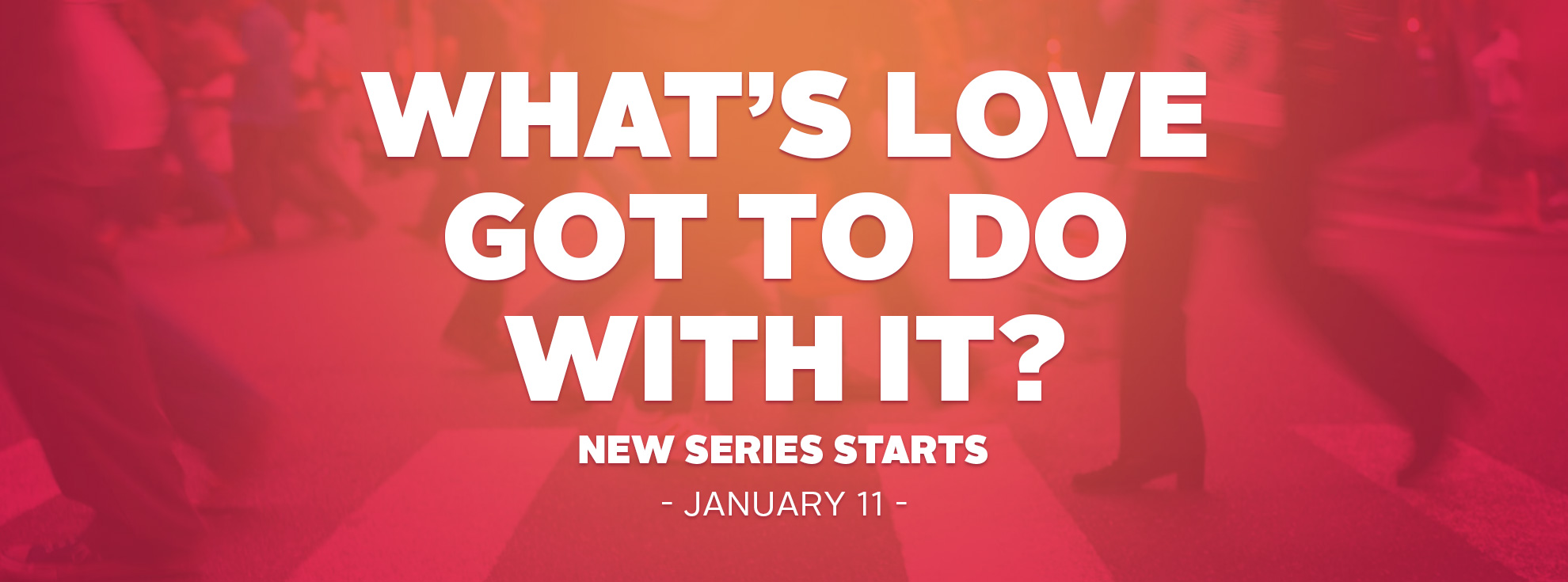 New Series: What’s Love Got To Do With It?